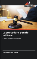 La procedura penale militare