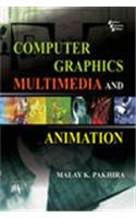 Computer Graphics: Multimedia and Animation