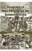 Dynamics of New Panchayati Raj System in India
