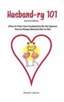 Husband-Ry 101