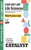 CSIR NET/JRF Life Sciences MCQ Practice book by CATALYST