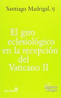 El giro eclesiologico en la recepcion del Vaticano OO