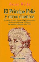 El principe feliz y otros cuentos / The Happy Prince and Other Tales