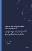 Migrants and Religion: Paths, Issues, and Lenses