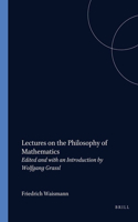 Lectures on the Philosophy of Mathematics