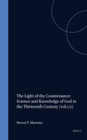 The Light of thy Countenance: Science and Knowledge of God in the Thirteenth Century