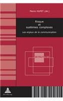 Risque Et Systèmes Complexes