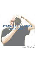 Stora Nolia i Umeå 2011-2017