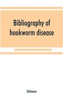Bibliography of hookworm disease
