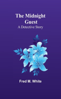 Midnight Guest