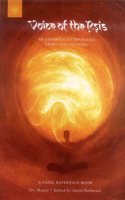 Voice of the Rsis: An Epilogue to Devayana, Third Epic of India (A Vedic Reference Book)