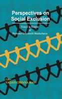 Perspectives on Social Exclusion: Essays in Honour of Prof. Sabyasachi Bhattcharya