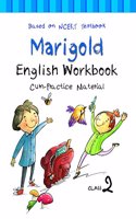 NCERT Workbook cum Practice Material for Class 2 Marigold English