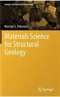 Materials Science for Structural Geology