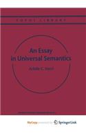 An Essay in Universal Semantics