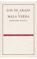 Los de Abajo y Mala Yerba