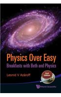 Physics Over Easy: Breakfasts with Beth and Physics (2nd Edition)