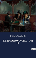 Trecentonovelle - Vol III