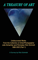 TREASURY OF ART--Undiscovered Works 1966-2022