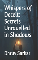 Whispers of Deceit