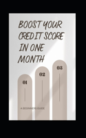 Boost Your Credit Score in One Month