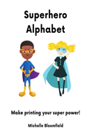 Super Hero Alphabet