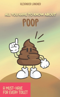 All you have to know about POOP