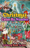 Christmas Color By Number Coloring book For Girls: Mosaic Christmas Color by Number book with relaxing pages of Christmas scenes around the world (Mosaic Color by Number Books)