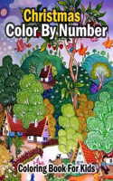 Christmas Color By Number Coloring Book For Kids