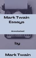 Mark Twain Essays Annotated