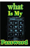What Is My Password