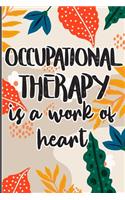 Occupational Therapy is a Work of Heart