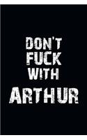 Don't Fuck With Arthur Personalized notebooks with name