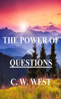 The Power of Questions: (The Power of Follow-Up)