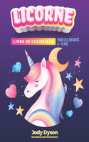 LICORNE Livre de coloriage pour les enfants de 4 à 8 ans
