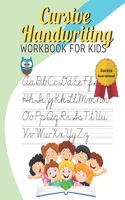 Cursive handwriting workbook for kids: Preschool Practice, Pre K, Kindergarten and Kids Ages 3-5 Reading And Writing