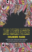 Magic amazing patterns: : Coloring pages with Fun, Easy, Relaxing Coloring Pages for partern geometry and Animal