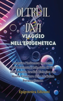 Oltre il DNA