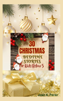 30 Christmas bedtime stories for kids below 5