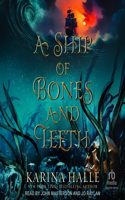 Ship of Bones and Teeth