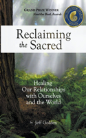 Reclaiming the Sacred