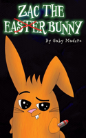 Zac the (not) Easter Bunny