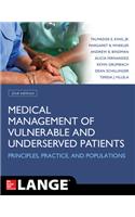 Medical Management of Vulnerable and Underserved Patients: Principles, Practice, Populations, Second Edition