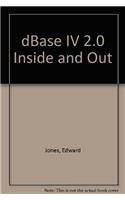 dBase IV 2.0 Inside and Out