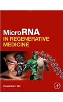 MicroRNA in Regenerative Medicine
