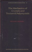The Mechanics of Crystals and Textured Polycrystals