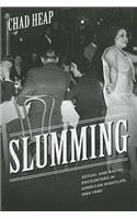 Slumming