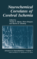 Neurochemical Correlates of Cerebral Ischemia