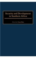 Security and Development in Southern Africa
