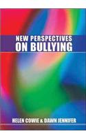 New Perspectives on Bullying